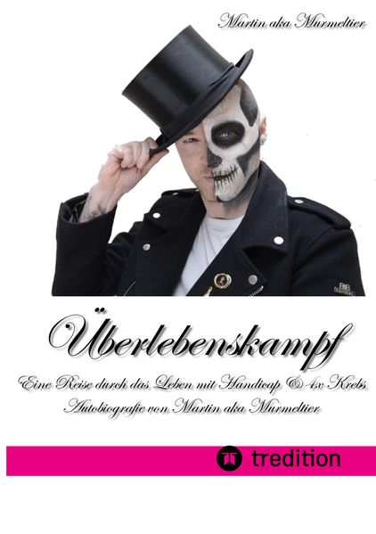 Cover von „Überlebenskampf: Eine Reise durch das Leben mit Handicap & 4x Krebs“