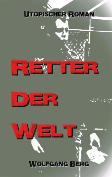 Cover von Retter der Welt