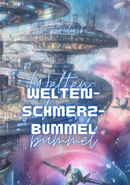 Cover von Weltenschmerzbummel