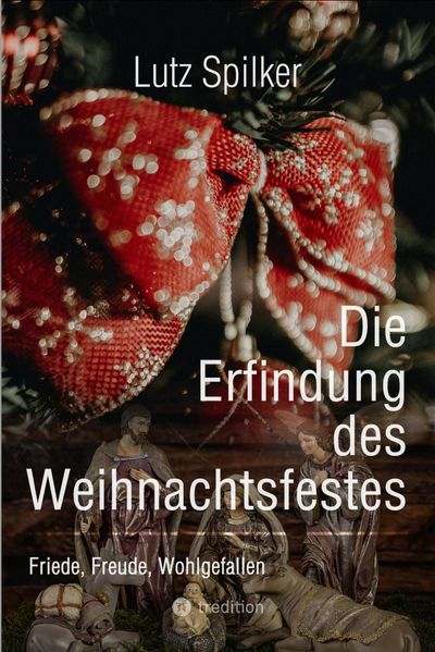 Cover von Die Erfindung des Weihnachtsfestes