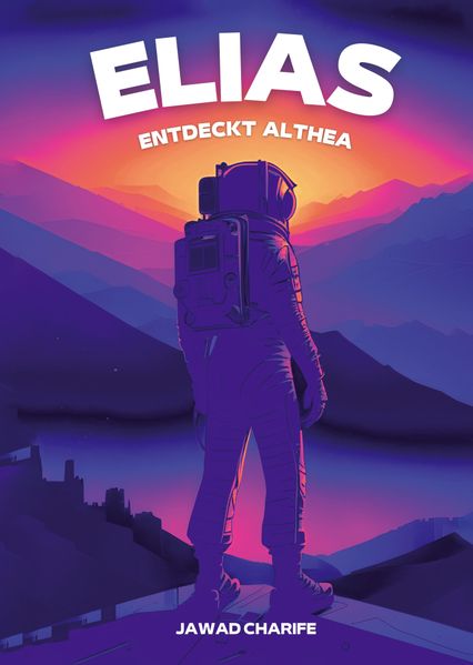 Cover von Elias entdeckt Althea