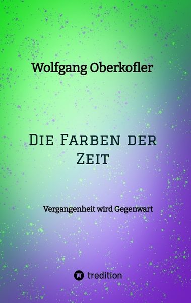 Cover von Die Farben der Zeit