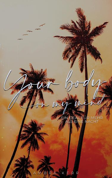 Cover von Your body on my mind