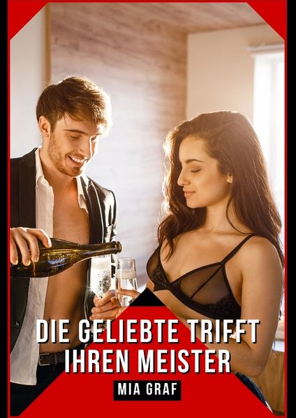Cover von Die Geliebte trifft ihren Meister
