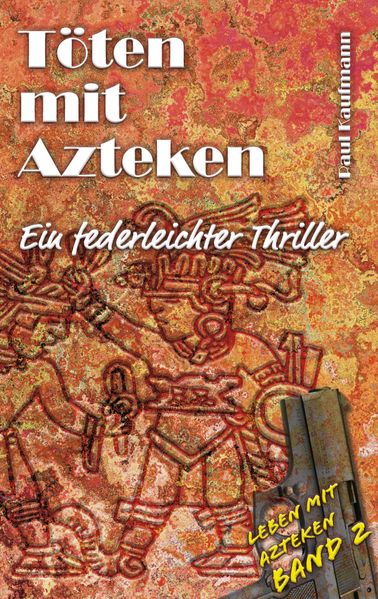 Cover von Töten mit Azteken