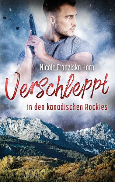 Cover von Verschleppt in den kanadischen Rockies