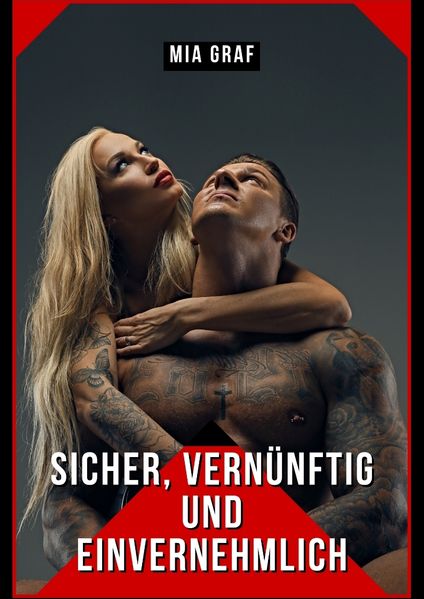 Cover von Sicher, Vernünftig und Einvernehmlich