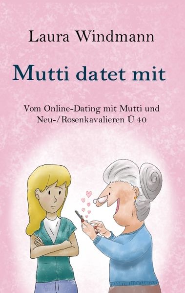 Cover von Mutti datet mit
