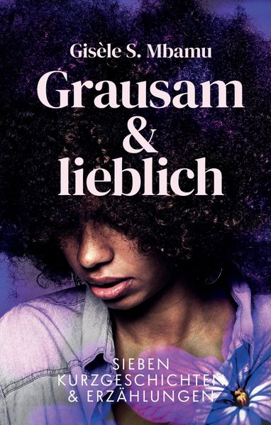 Cover von Grausam und lieblich
