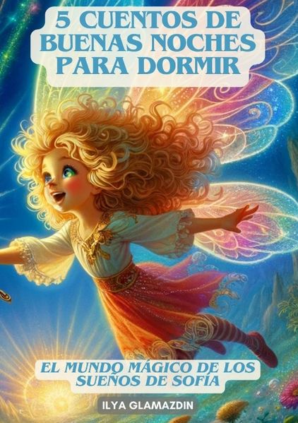 Cover von (Deutsch – Spanisch) 5 Cuentos de Buenas Noches para Dormir