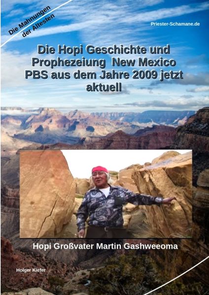 Cover von Die Hopi Geschichte und Prophezeiung New Mexico PBS aus dem Jahre 2009 jetzt aktuell