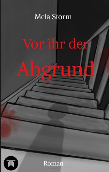 Cover von Vor ihr der Abgrund – Psychothriller, Verlust, Schuld, Angst, Moral