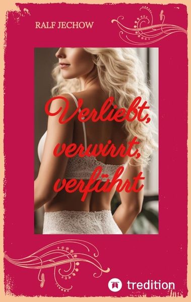 Cover von Verliebt, verwirrt, verführt