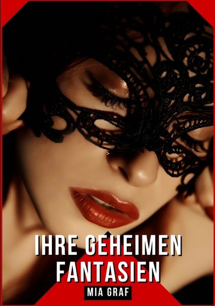 Cover von Ihre geheimen Fantasien