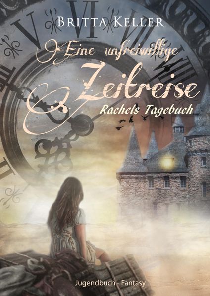 Cover von Eine unfreiwillige Zeitreise