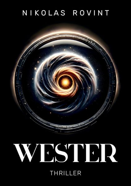 Cover von Wester – Wenn Vergangenheit und Zukunft verschwimmen