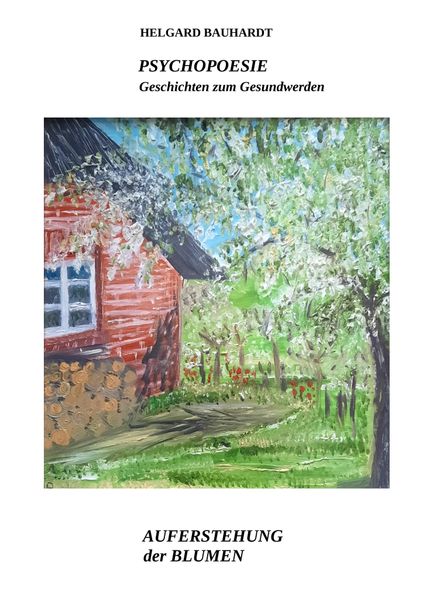 Cover von PSYCHOPOESIE, Auferstehung der Blumen aus der Blumenzwiebel