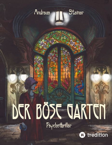 Cover von Der böse Garten
