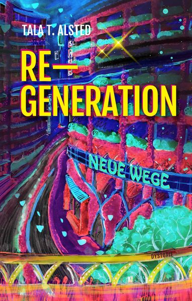Cover von RE-GENERATION – Neue Wege