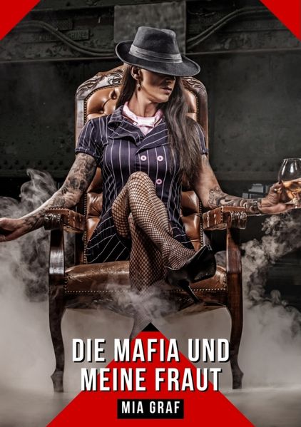 Cover von Die mafia und meine frau
