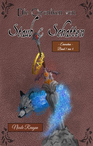 Cover von Die Chroniken von Staub und Schatten