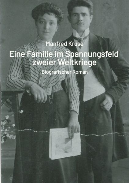 Cover von Eine Familie im Spannungsfeld zweier Weltkriege