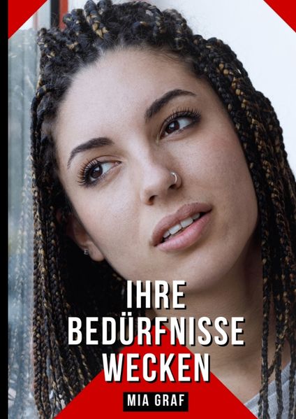 Cover von Ihre Bedürfnisse wecken