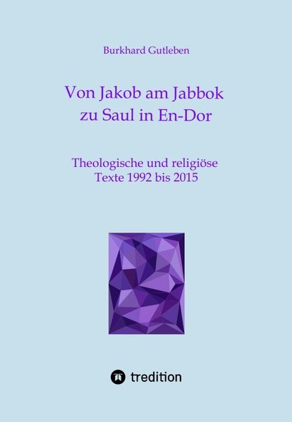 Cover von Von Jakob am Jabbok zu Saul in En-Dor
