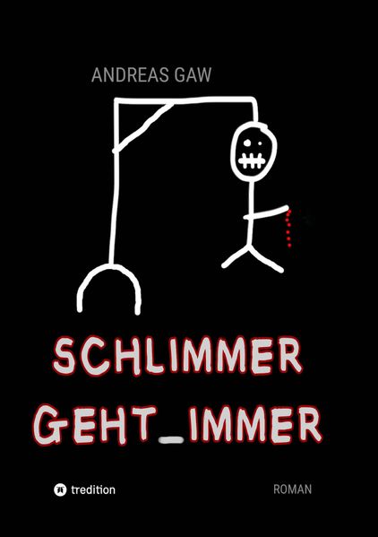 Cover von Schlimmer geht immer