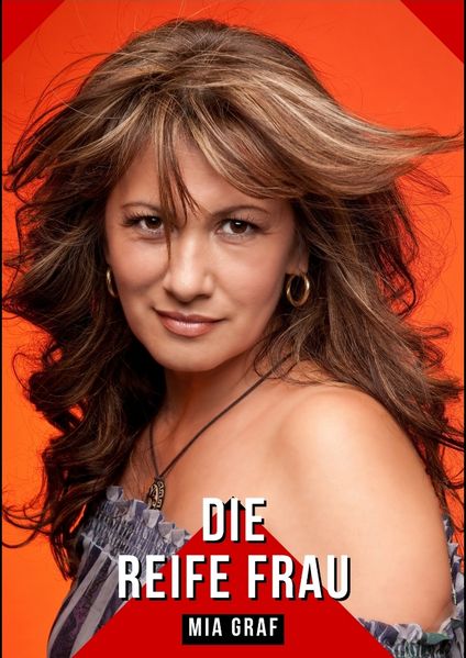 Cover von Die reife Frau