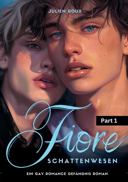 Cover von Fiore – Schattenwesen | Part 1