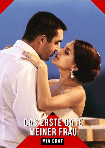 Cover von Das erste Date meiner Frau