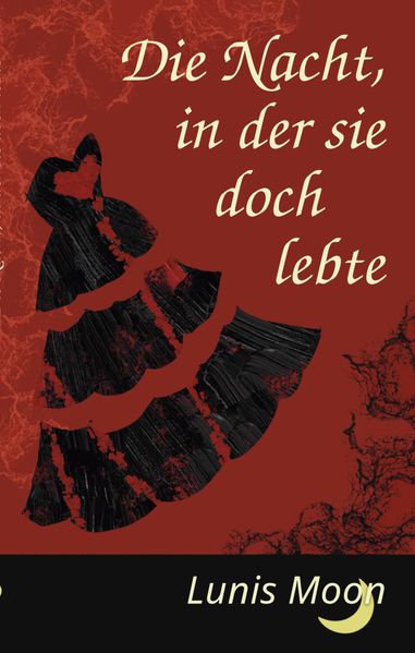 Cover von Die Nacht, in der sie doch lebte