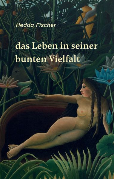 Cover von das Leben in seiner bunten Vielfalt