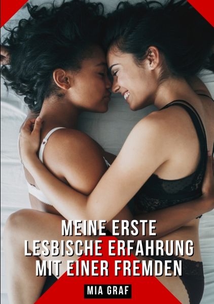 Cover von Meine erste lesbische Erfahrung mit einer Fremden