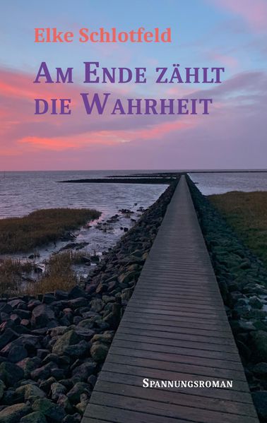 Cover von Am Ende zählt die Wahrheit