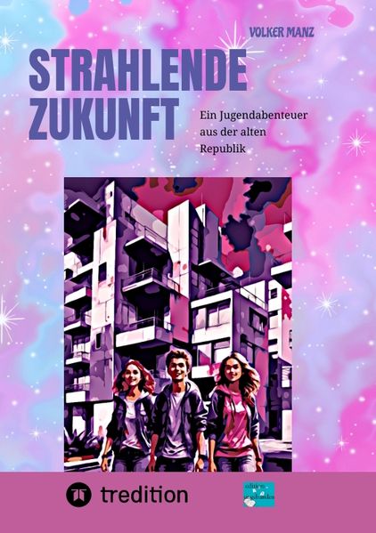 Cover von Strahlende Zukunft