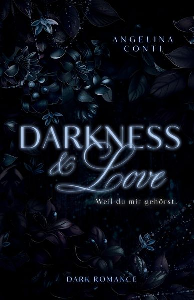 Cover von DARKNESS & LOVE (Dark Romance)