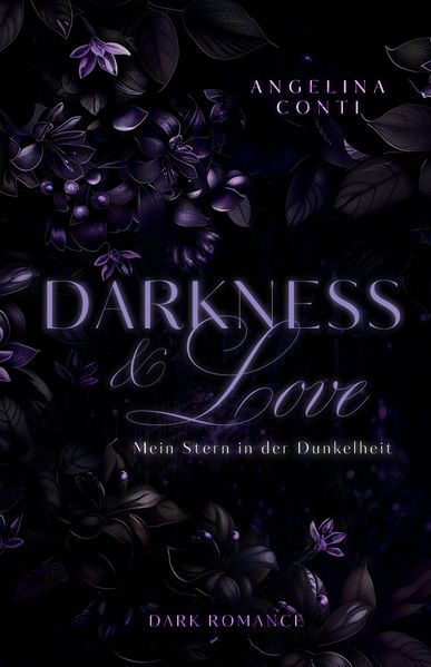 Cover von DARKNESS & LOVE BAND 3 (Dark Romance)