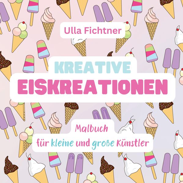 Cover von Kreative Eiskreationen