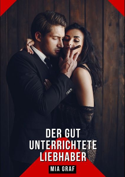 Cover von Der gut unterrichtete Liebhaber