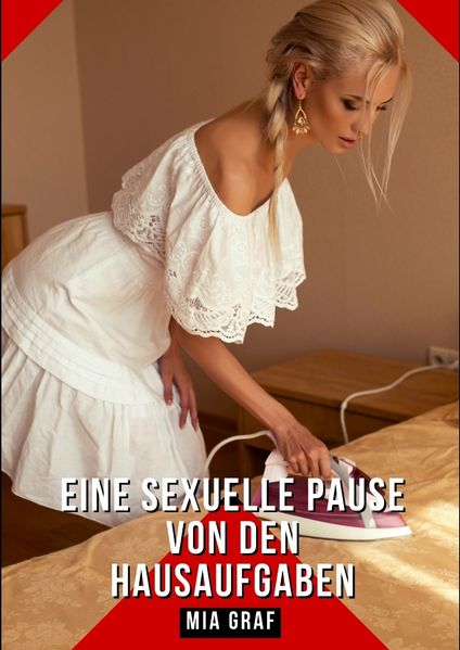 Cover von Eine sexuelle Pause von den Hausaufgaben