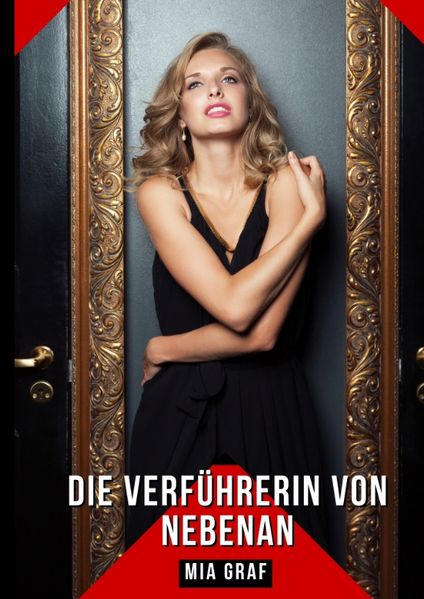 Cover von Die Verführerin von nebenan
