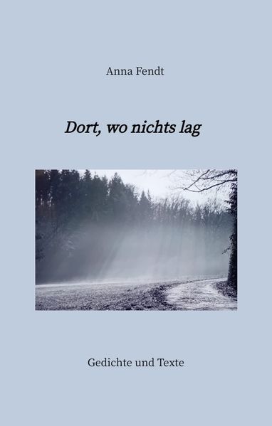 Cover von Dort, wo nichts lag