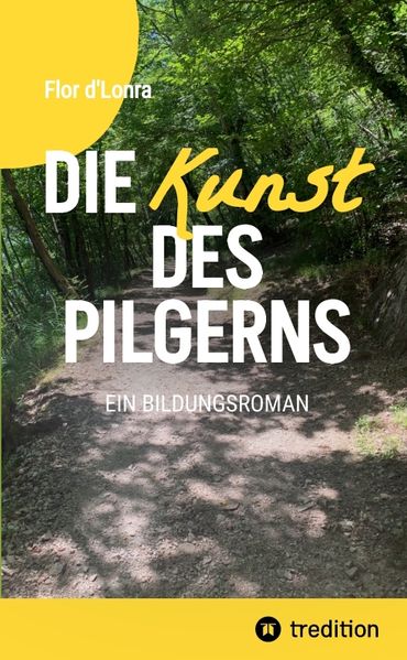 Cover von Die Kunst des Pilgerns