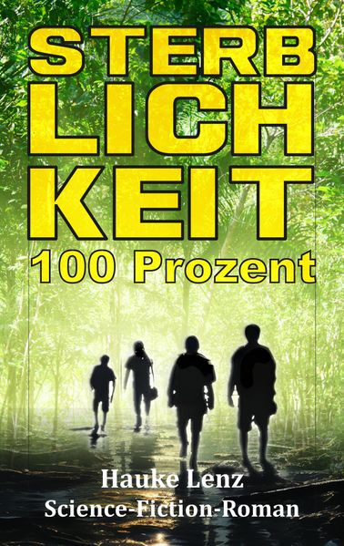 Cover von Sterblichkeit: 100 Prozent