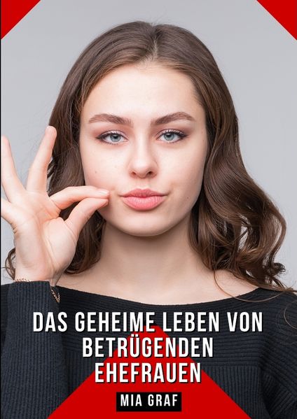 Cover von Das geheime Leben von betrügenden Ehefrauen