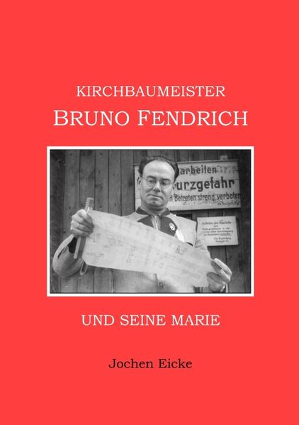 Cover von Kirchbaumeister Bruno Fendrich und seine Marie