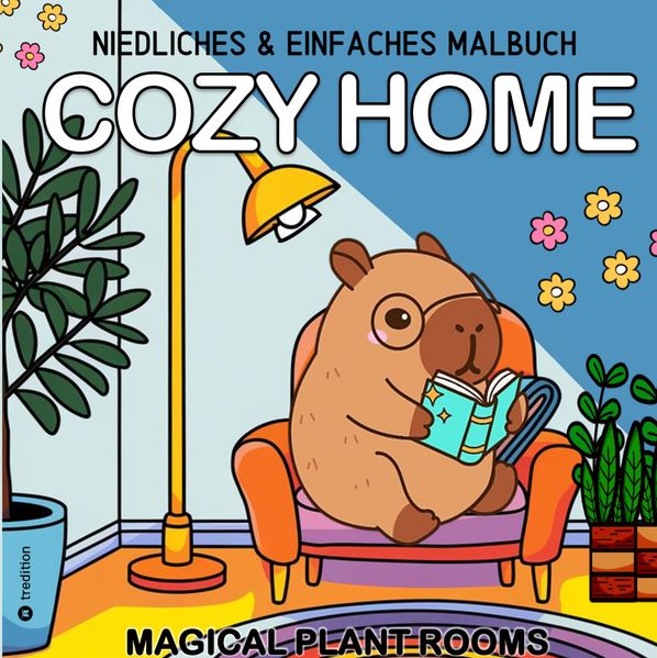 Cover von Cozy Malbuch: Cozy Home Einfaches Malbuch Cute & Comfy Haus und Garten