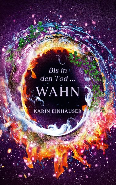 Cover von Bis in den Tod … WAHN